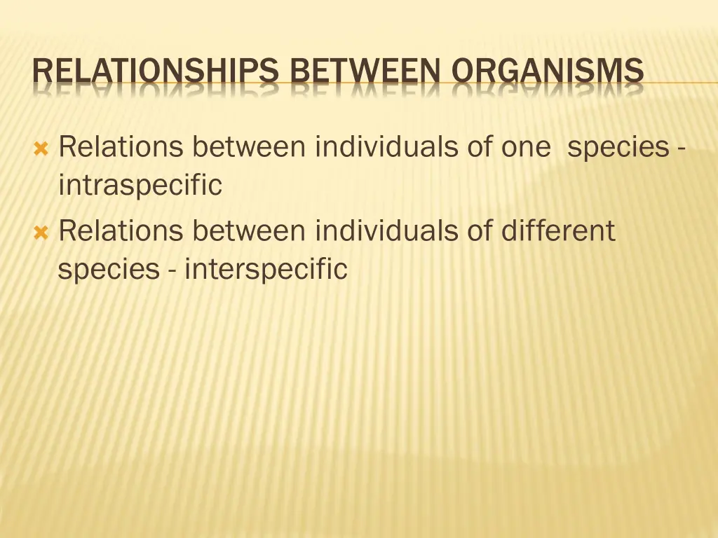 relationships between organisms