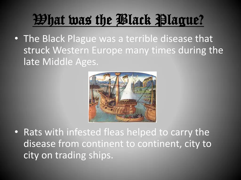 what was the black plague what was the black