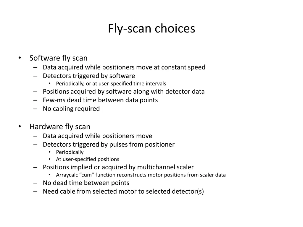 fly scan choices