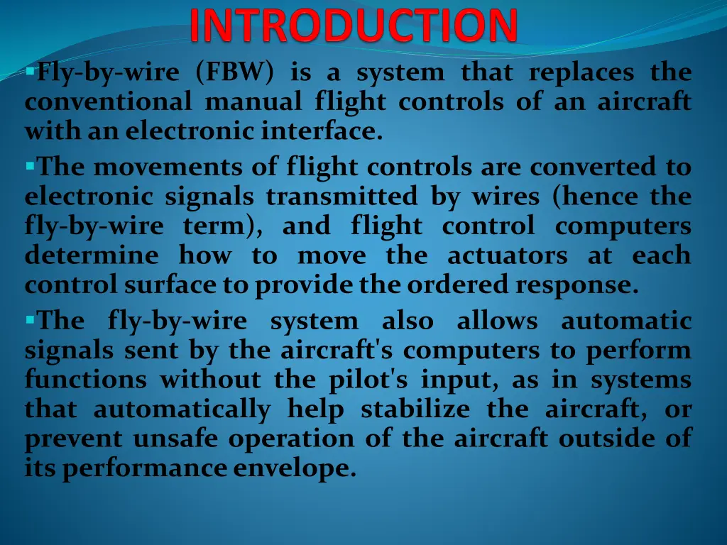 fly by wire fbw is a system that replaces