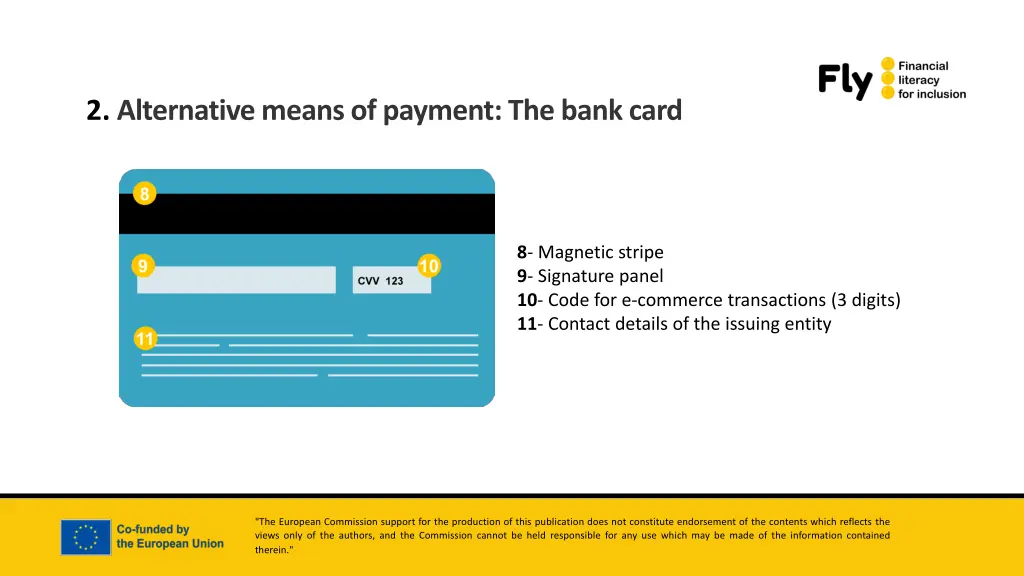 2 alternative means of payment the bank card 3