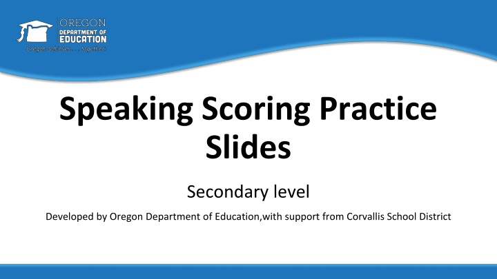 speaking scoring practice slides