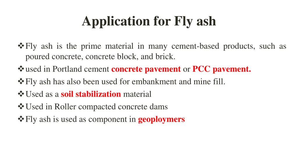 application for fly ash