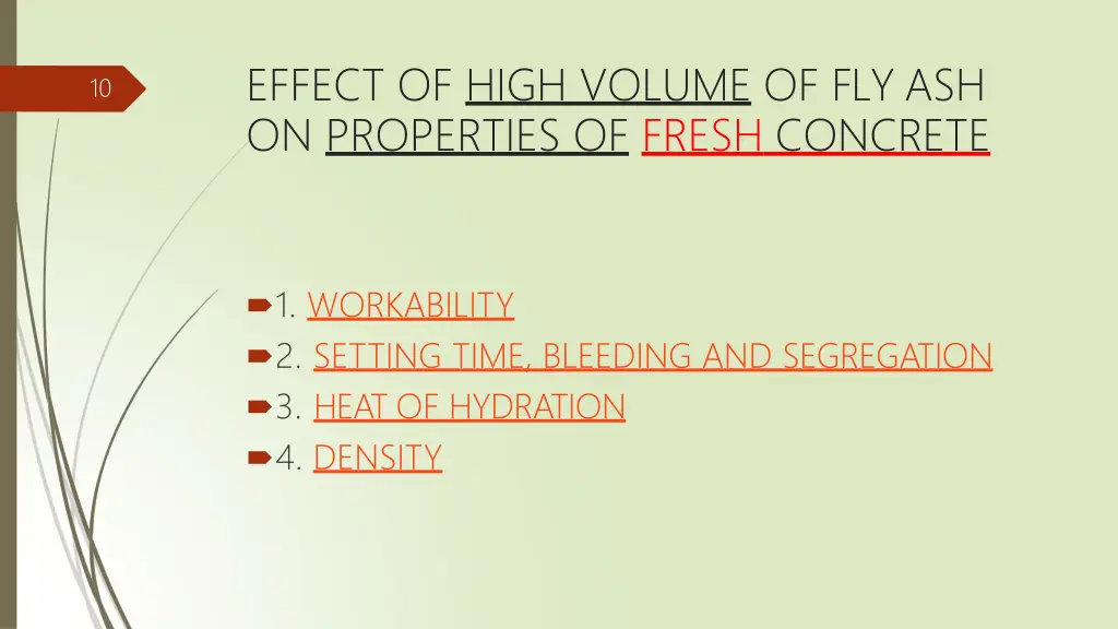 effect of high volume of fly ash on properties