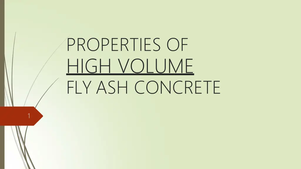 properties of high volume fly ash concrete