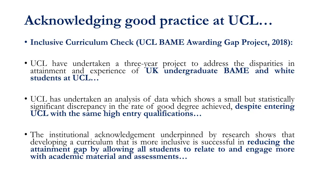 acknowledging good practice at ucl