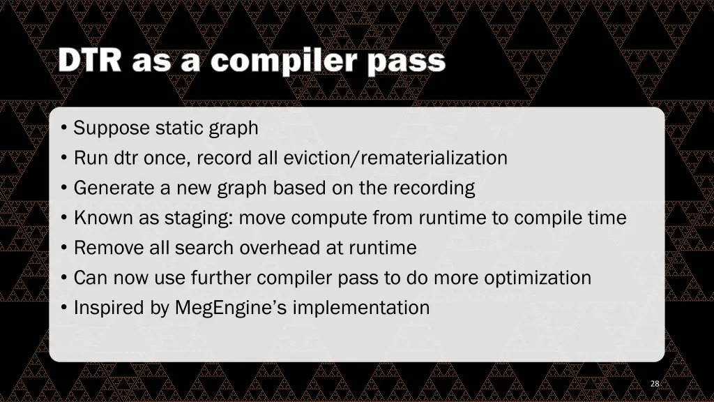 dtr as a compiler pass