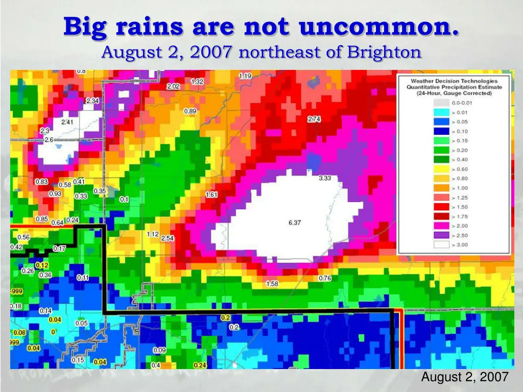 big rains are not uncommon august 2 2007