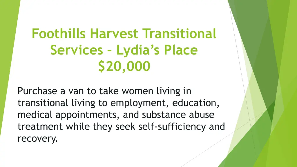 foothills harvest transitional services lydia