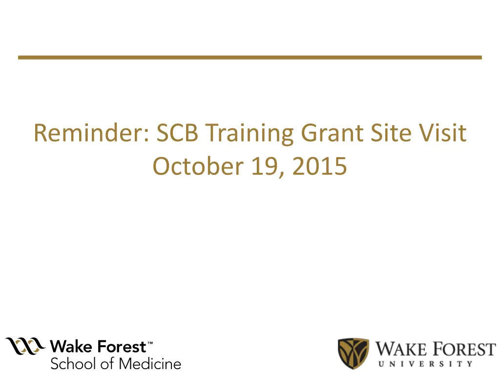 reminder scb training grant site visit october