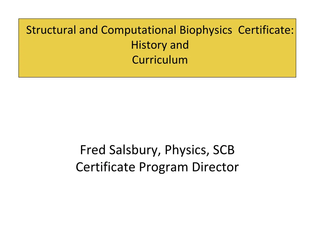 structural and computational biophysics