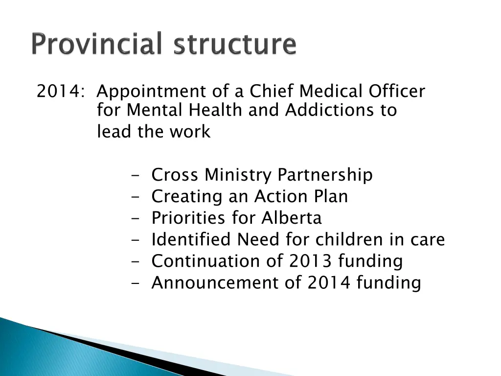 2014 appointment of a chief medical officer