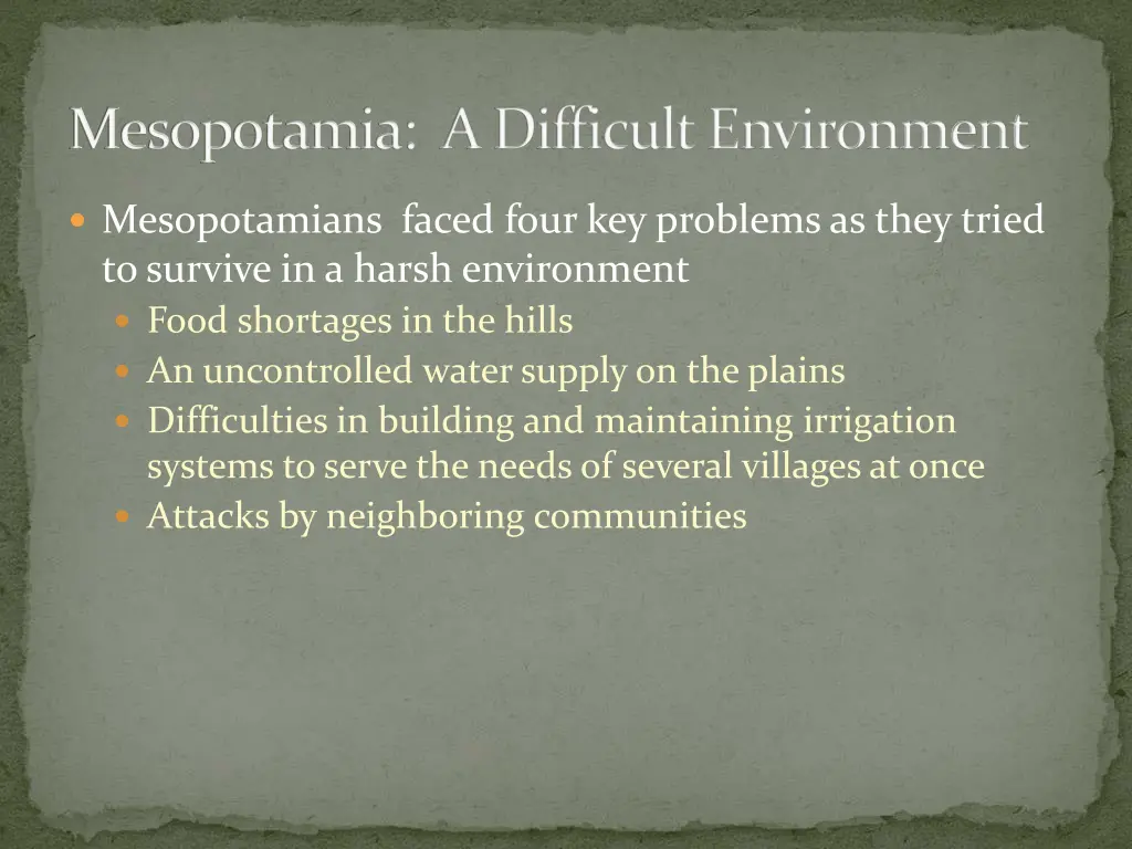 mesopotamia a difficult environment