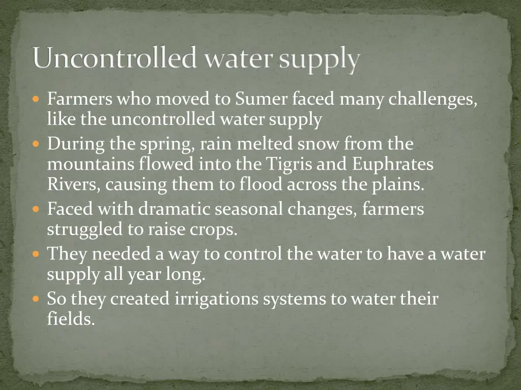 uncontrolled water supply