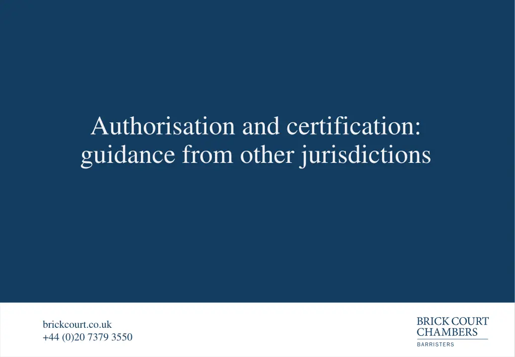 authorisation and certification guidance from