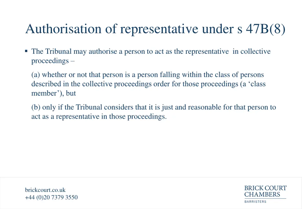 authorisation of representative under s 47b 8