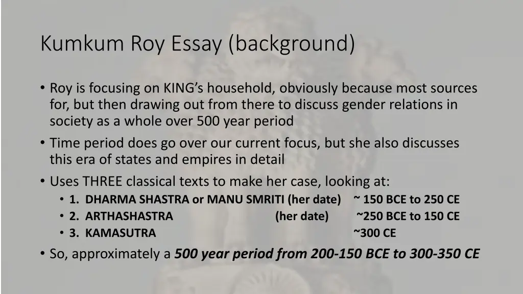 kumkum roy essay background