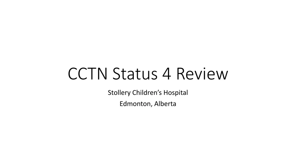 cctn status 4 review