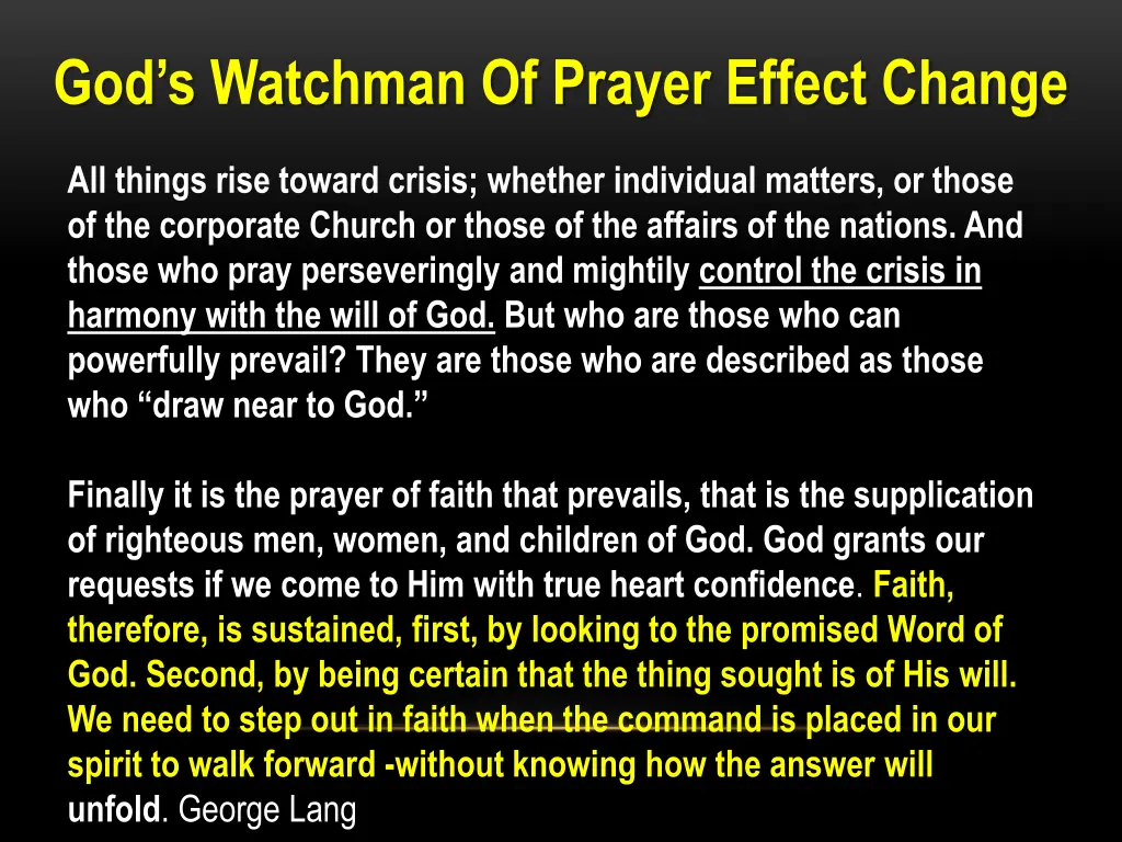 god s watchman of prayer effect change