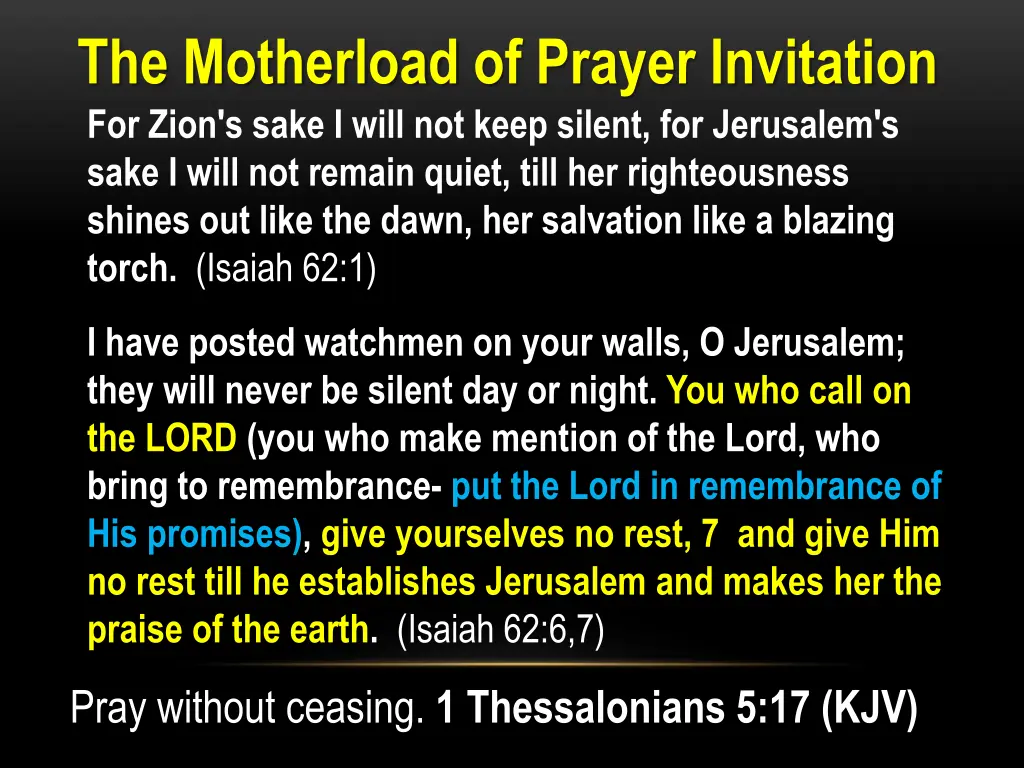 the motherload of prayer invitation for zion