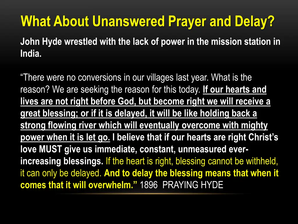 what about unanswered prayer and delay