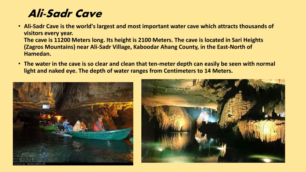 ali sadr cave ali sadr cave is the world