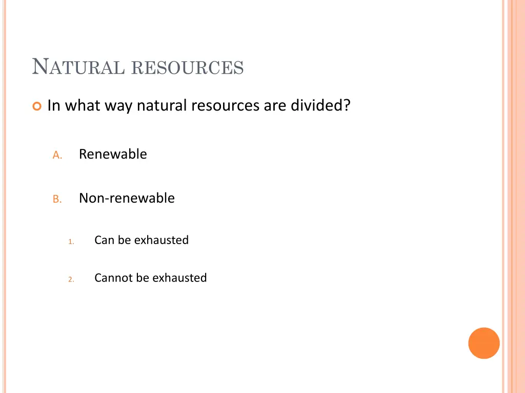 n atural resources