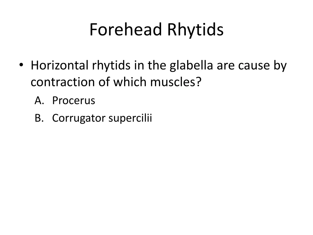 forehead rhytids