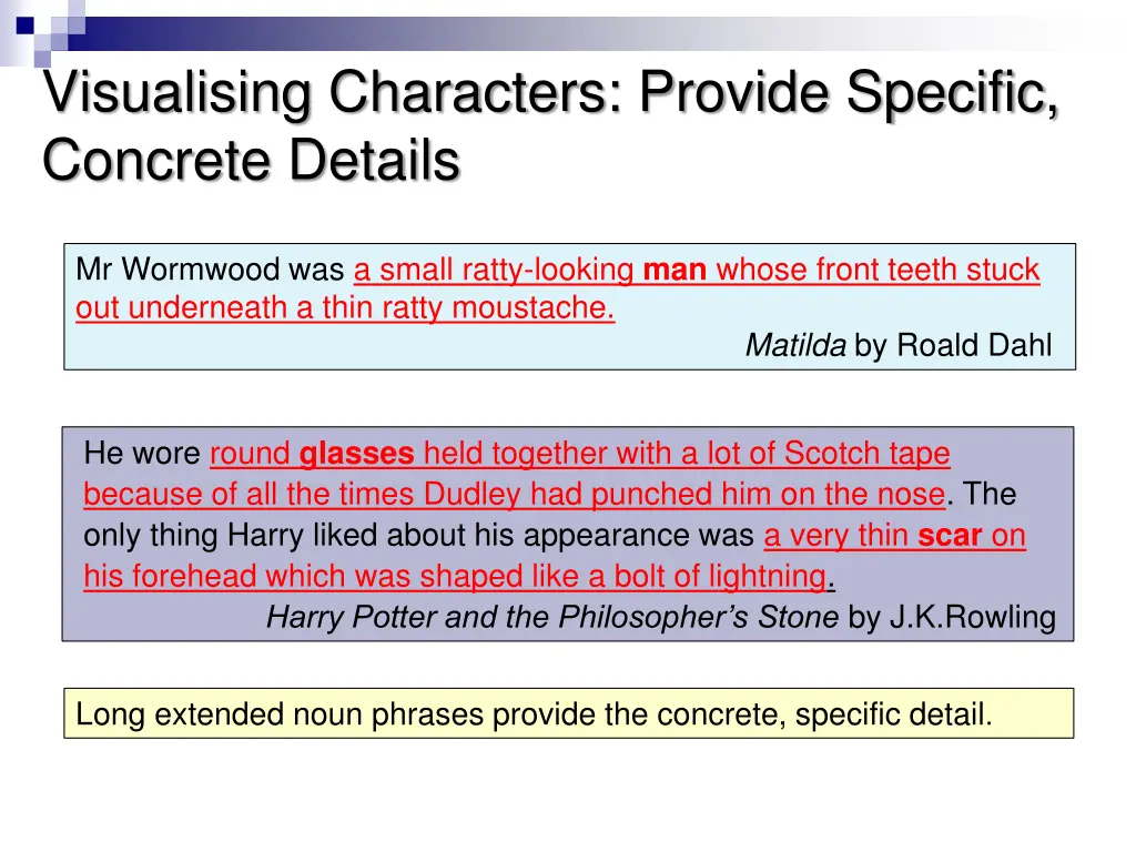 visualising characters provide specific concrete