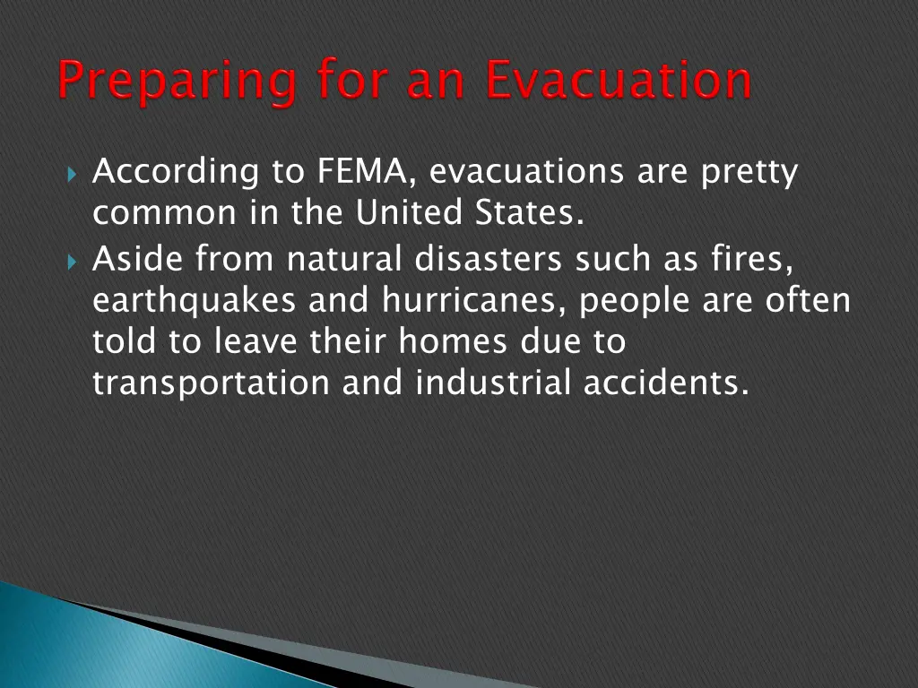 according to fema evacuations are pretty common