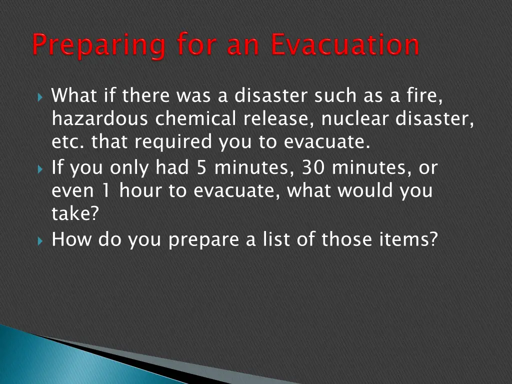 what if there was a disaster such as a fire