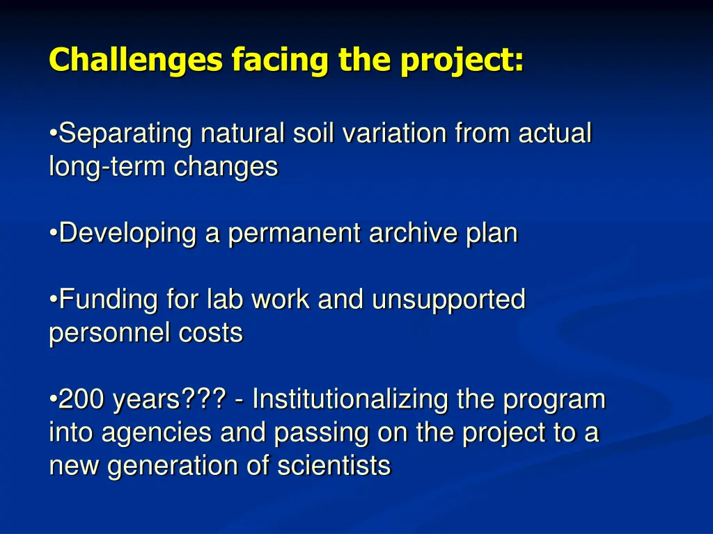 challenges facing the project