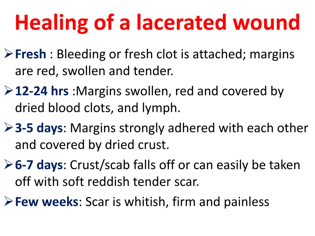 healing of a lacerated wound