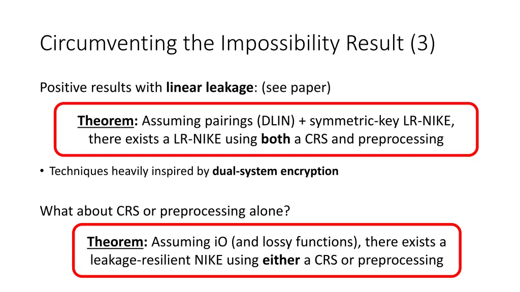 circumventing the impossibility result 3