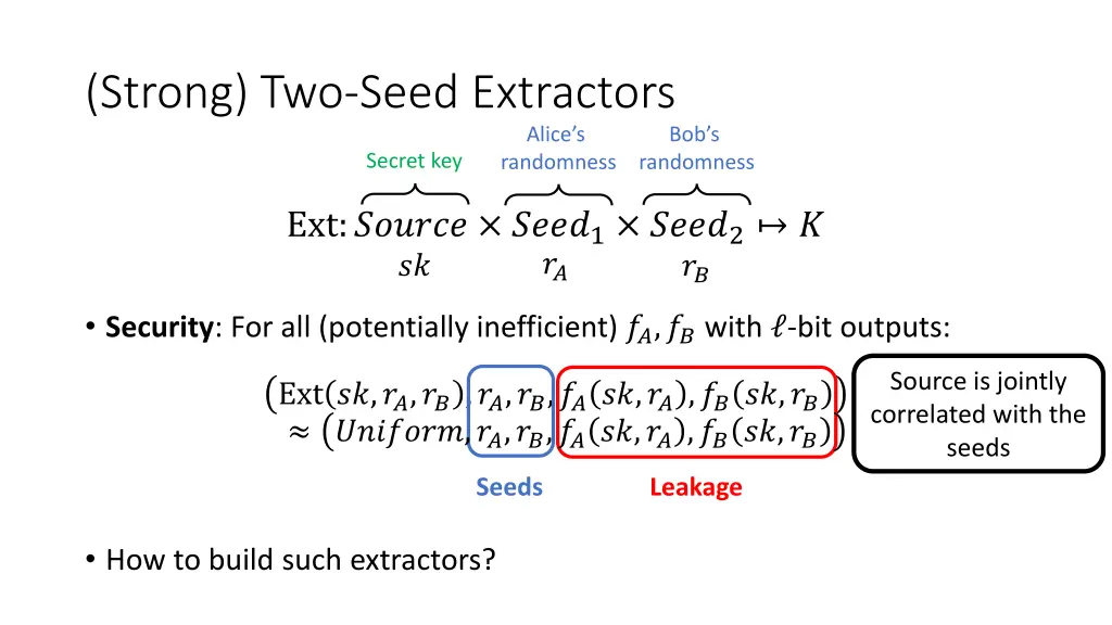 strong two seed extractors