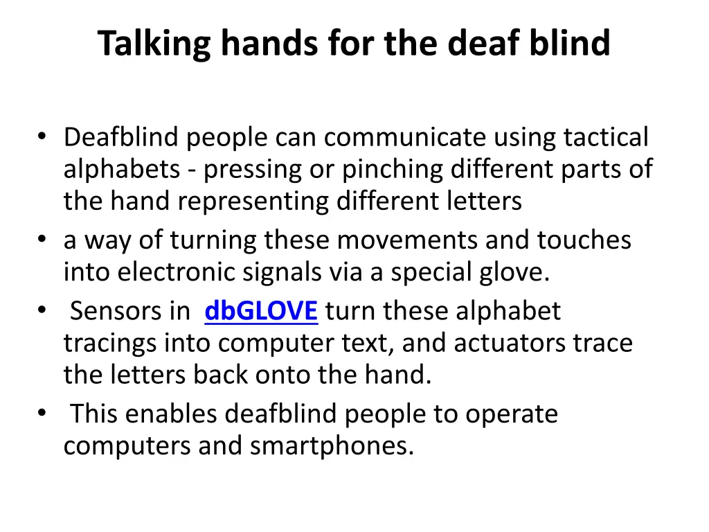 talking hands for the deaf blind