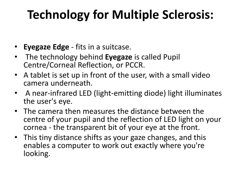 technology for multiple sclerosis