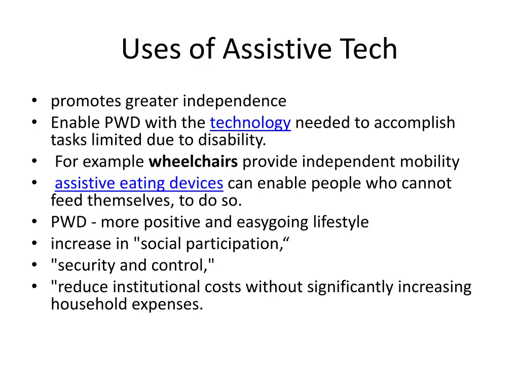 uses of assistive tech