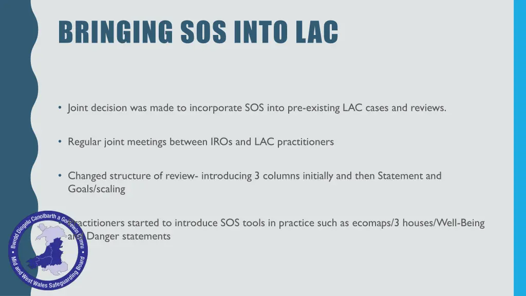 bringing sos into lac