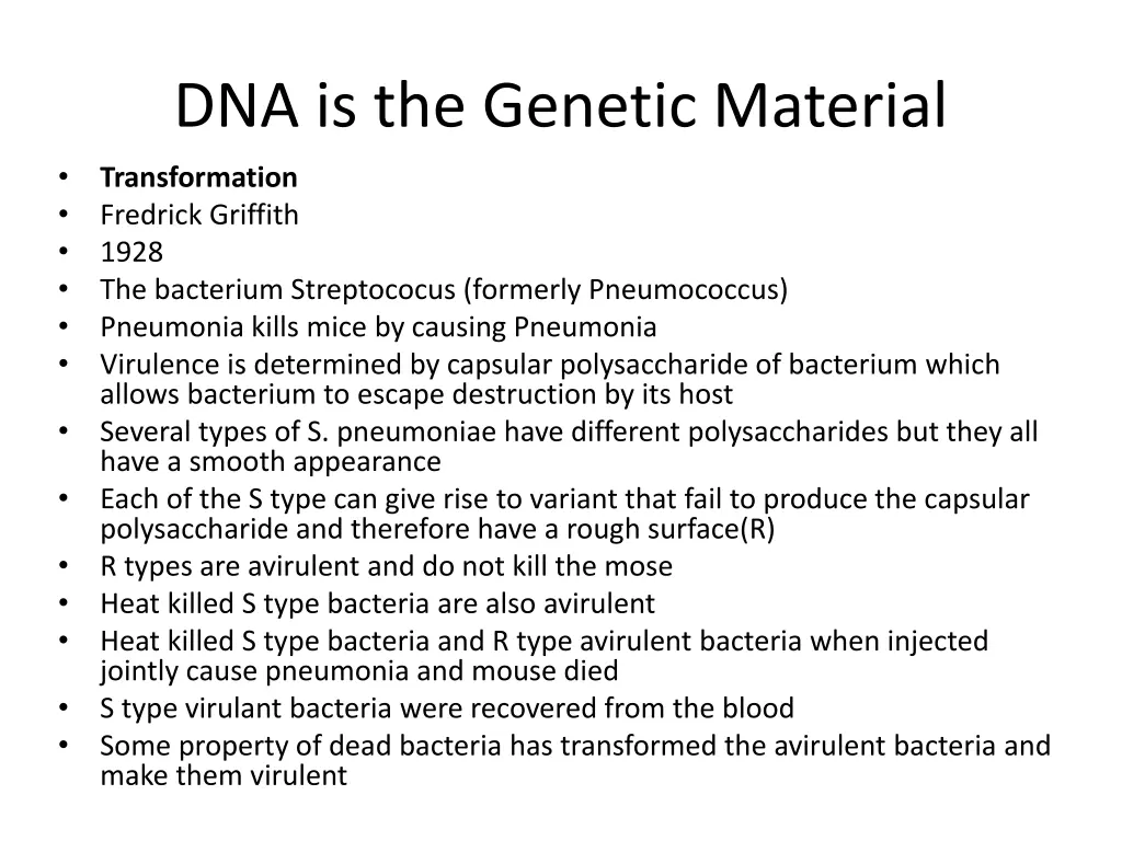 dna is the genetic material