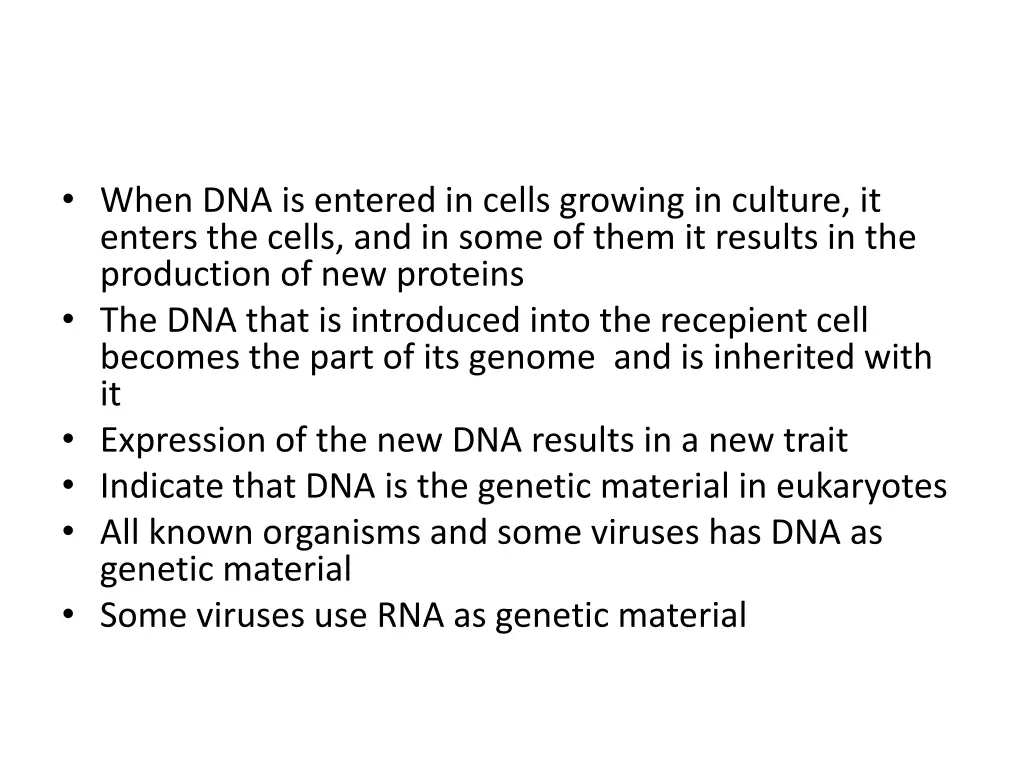 when dna is entered in cells growing in culture