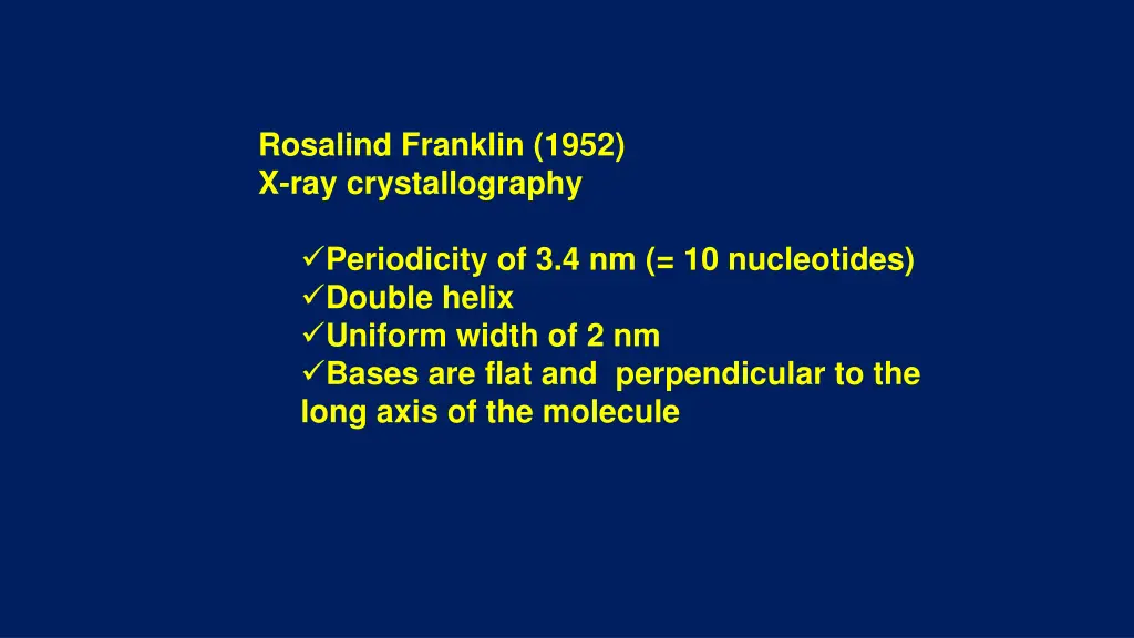 rosalind franklin 1952 x ray crystallography