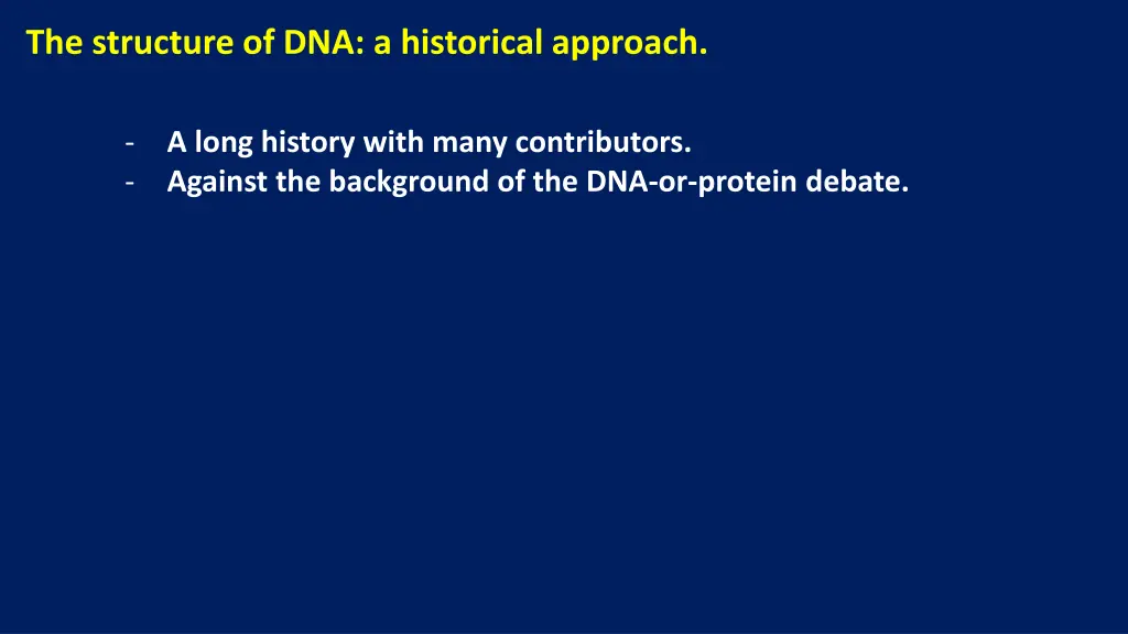 the structure of dna a historical approach