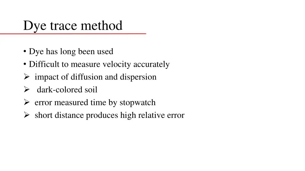 dye trace method