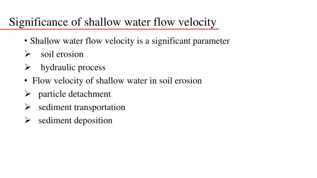 significance of shallow water flow velocity