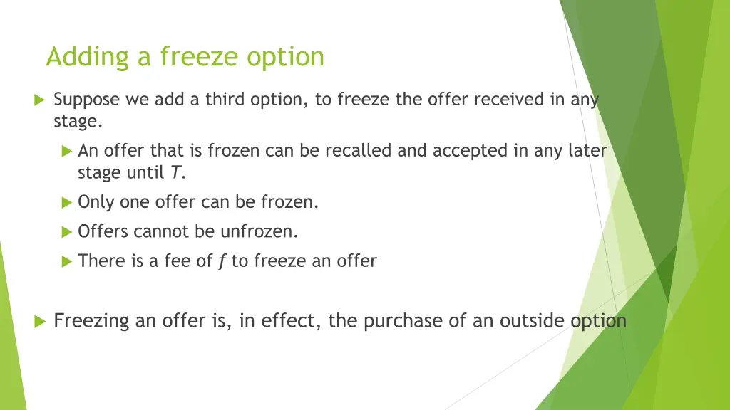 adding a freeze option