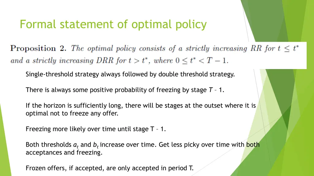 formal statement of optimal policy