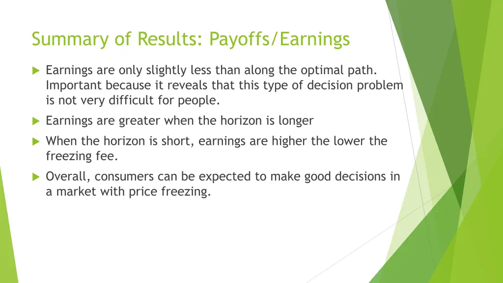 summary of results payoffs earnings