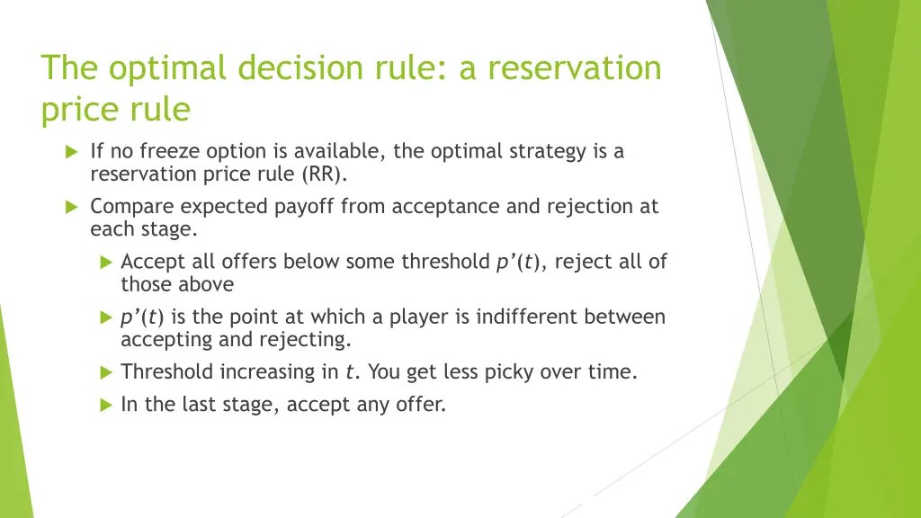 the optimal decision rule a reservation price rule