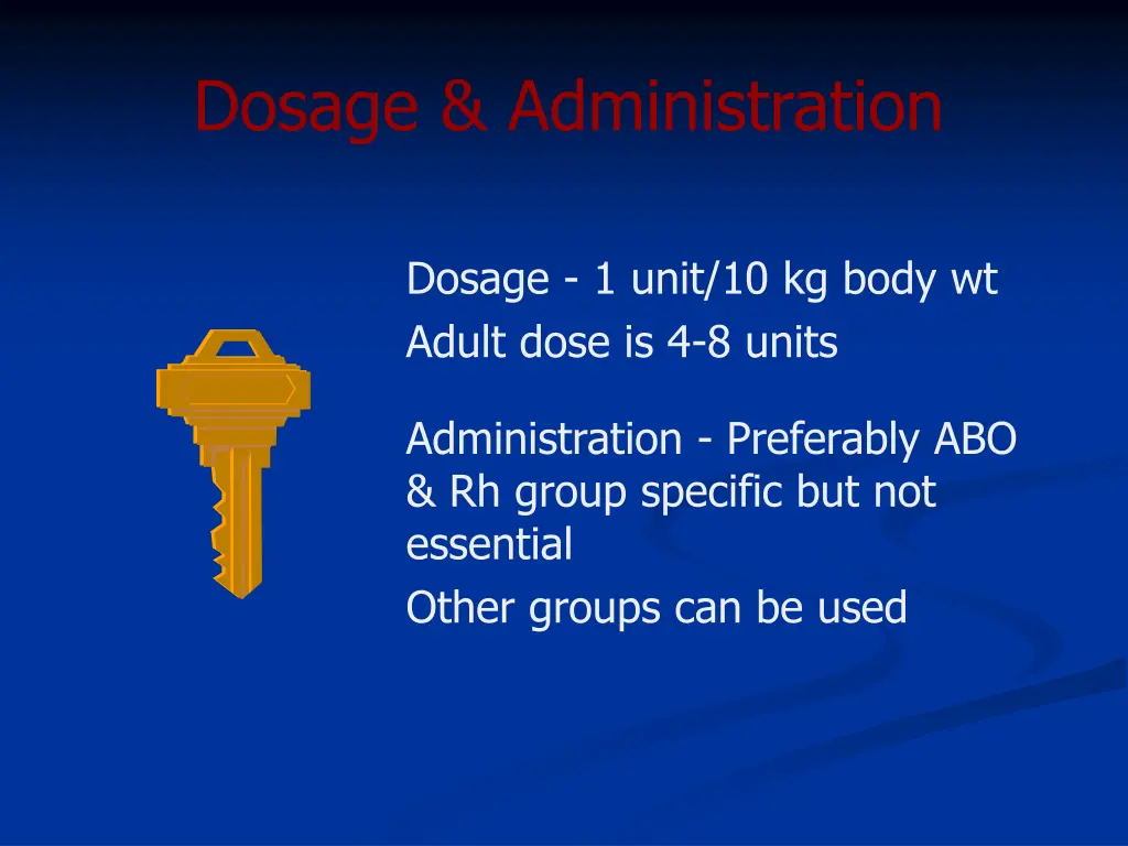 dosage administration